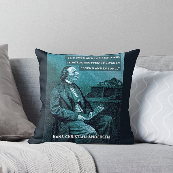 Item preview, Hans Christian Andersen portrait and quote: “The good and the beautiful is not forgotten; it lives in legend and in song." designed and sold by artbleed.