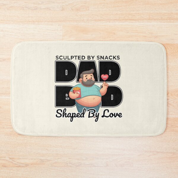 Item preview, Dad Bod Sculpted By Snacks Shaped By Love designed and sold by Daqomm.