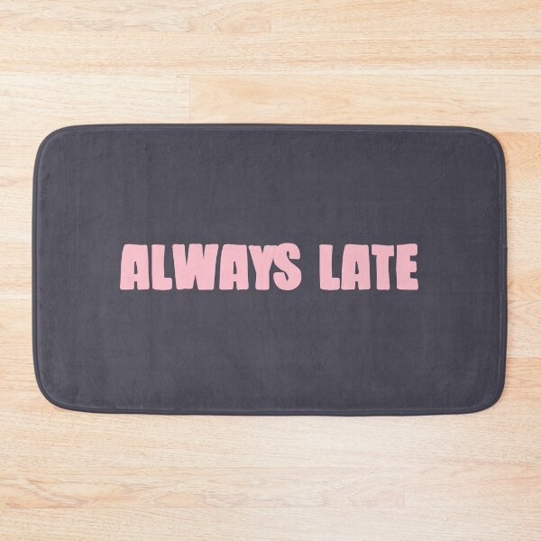 Item preview, Always Late, pink designed and sold by perezzzoso.
