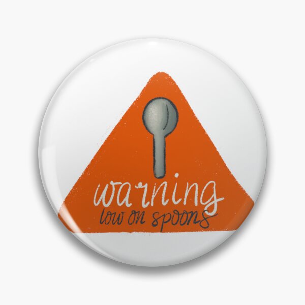 Item preview, Warning on low spoons designed and sold by LisaTrincaArt.