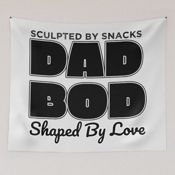 Item preview, Dad Bod Sculpted By Snacks Shaped By Love designed and sold by Daqomm.