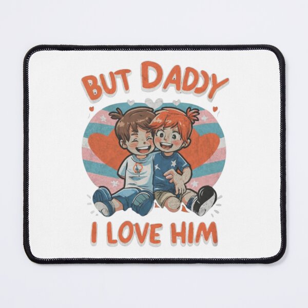 Item preview, But daddy I love him - funny quote designed and sold by Superdealkoeln.