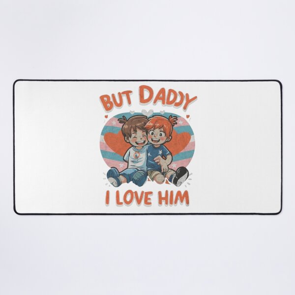 Item preview, But daddy I love him - funny quote designed and sold by Superdealkoeln.