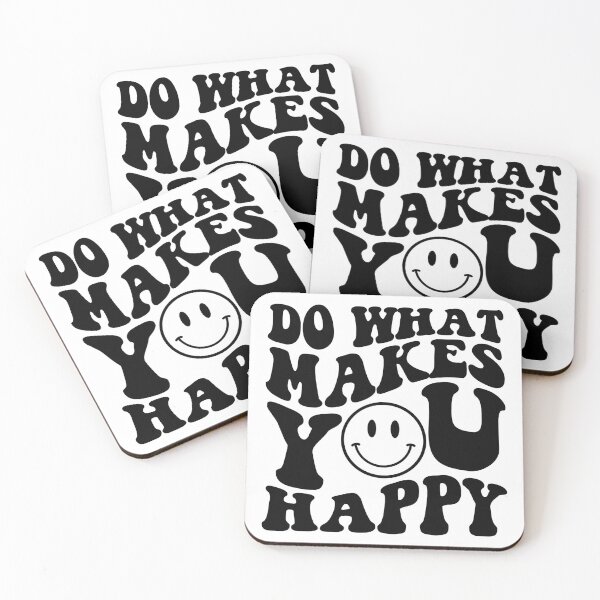 Item preview, Do What Makes You Happy  designed and sold by Hairball-Pets.