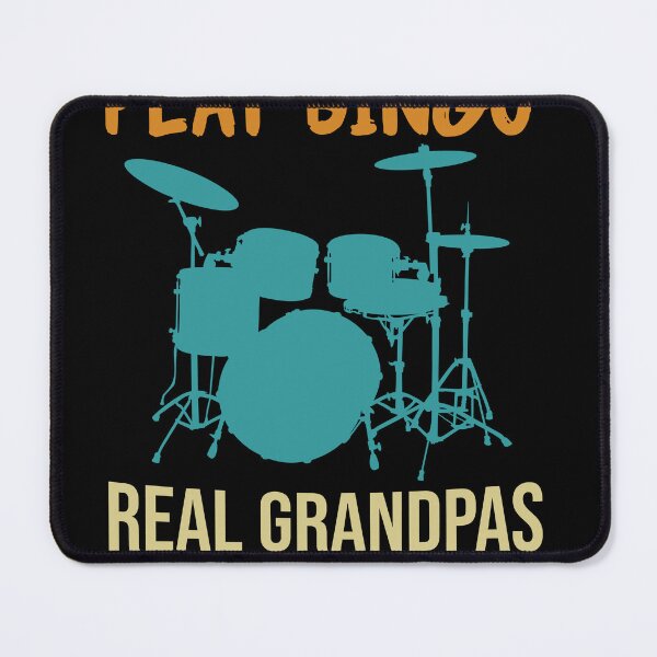 Item preview,  Some Grandpas Play Bingo Real Grandpas Play Drums Grandpa designed and sold by Nadey.