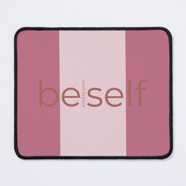 Item preview, Be Kind to Yourself - in pink designed and sold by PureGlee.