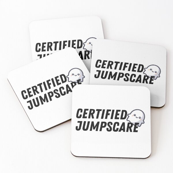 Item preview, Certified Jumpscare designed and sold by AlaskanKingCrab.
