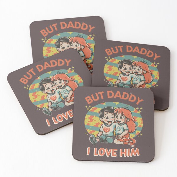 Item preview, But daddy I love him - funny quote designed and sold by Superdealkoeln.