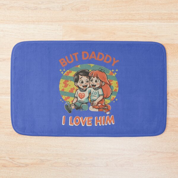 Item preview, But daddy I love him - funny quote designed and sold by Superdealkoeln.