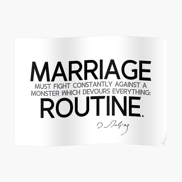 marriage, routine - balzac Poster