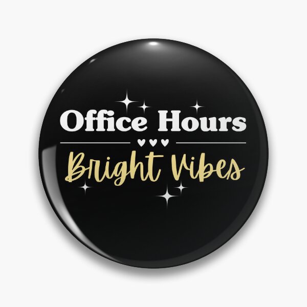 Item preview, Office Hours Bright Vibes designed and sold by dooddles.