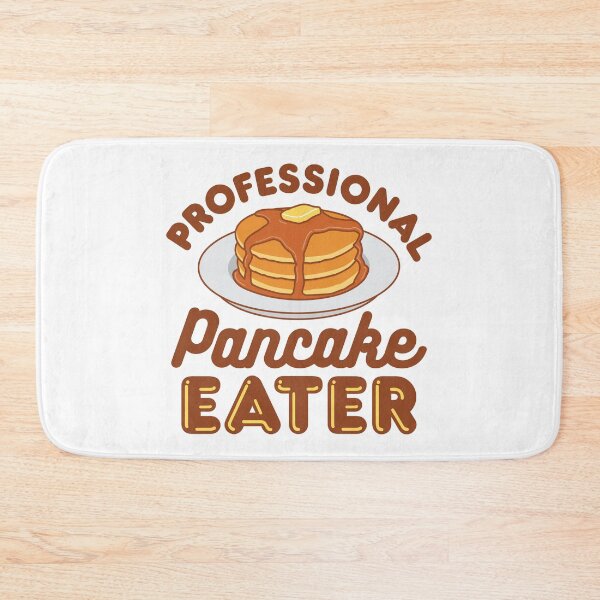 Item preview, Professional Pancake Eater designed and sold by jaygo.