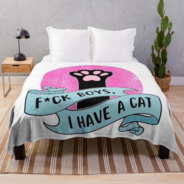 Item preview, Fuck Boys I Have A Cat designed and sold by ObsidianDaz.