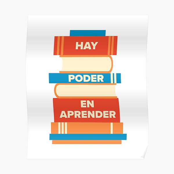 Hay poder en aprender Poster