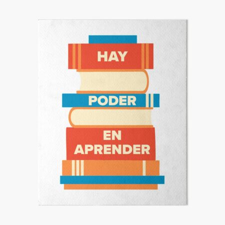 Vista previa del artículo con la obra «Hay poder en aprender», diseñado y vendido por LatinoTime.