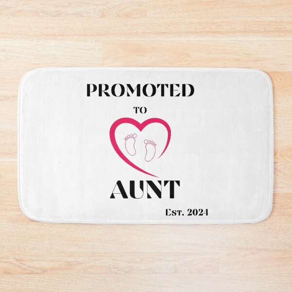 Item preview, Promoted To Aunt est 2024 future Aunt designed and sold by SimpleP.