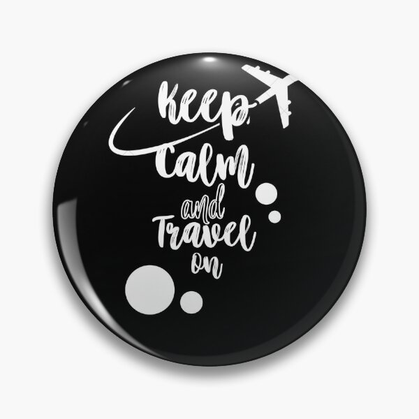 Item preview, Keep calm and travel on designed and sold by Skechtman2003.