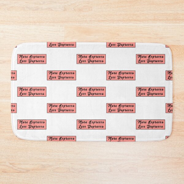 Item preview, More espresso Less Depresso -  designed and sold by PurpleLoveStore.