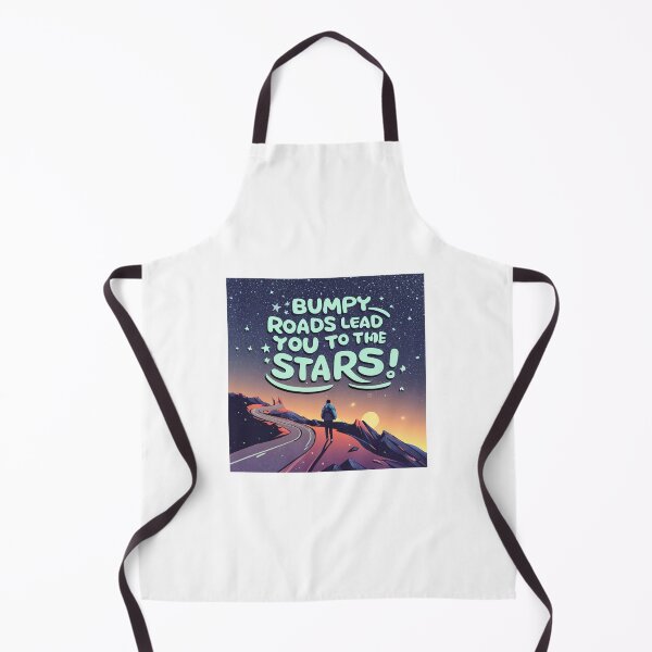 Item preview, bumpy roads lead you to the stars designed and sold by abdelaziz0.
