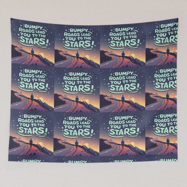 Item preview, bumpy roads lead you to the stars designed and sold by abdelaziz0.