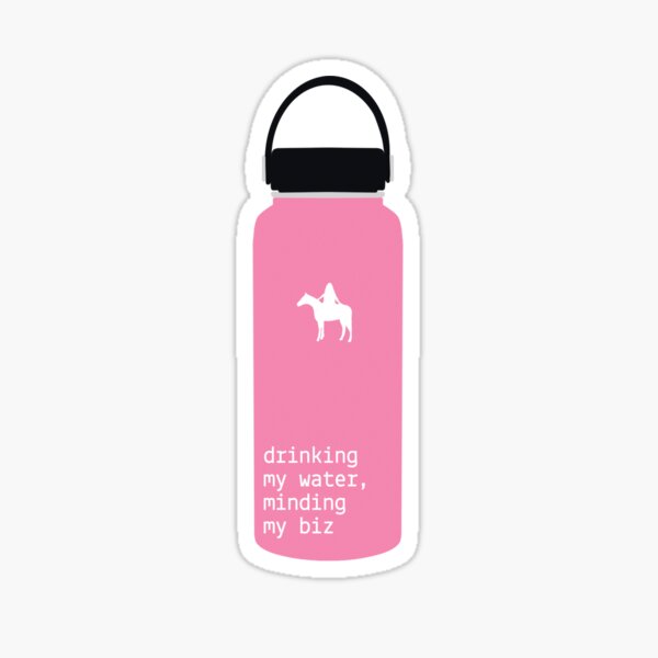 Item preview, Drinkin my water, minding my biz 2 designed and sold by annieabell.