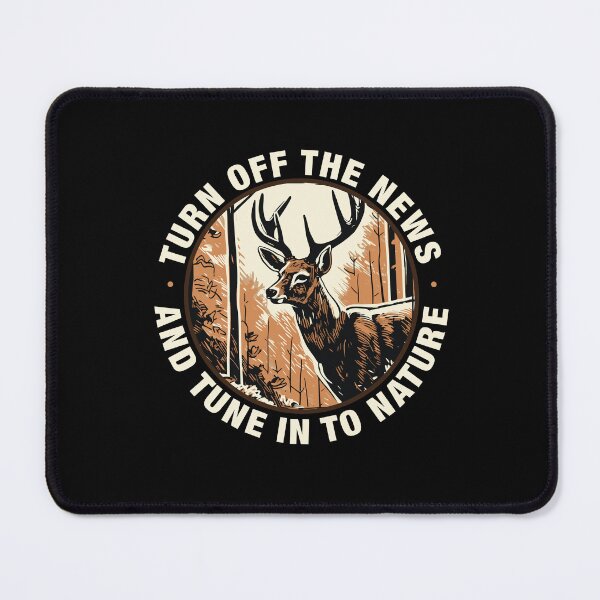 Item preview, Turn off the News and Tune in to Nature  designed and sold by TaraGbear.