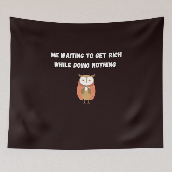 Item preview, Get rich while doing nothing designed and sold by I vizi di Bob.