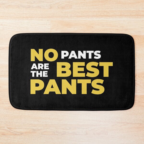 Item preview, No pants are the best pants designed and sold by arf13.