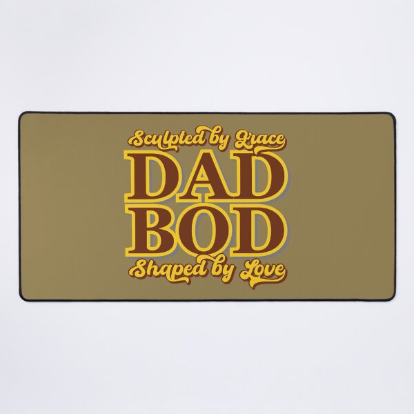 Item preview, Dad Bod Sculpted By Grace Shaped By Love designed and sold by Daqomm.