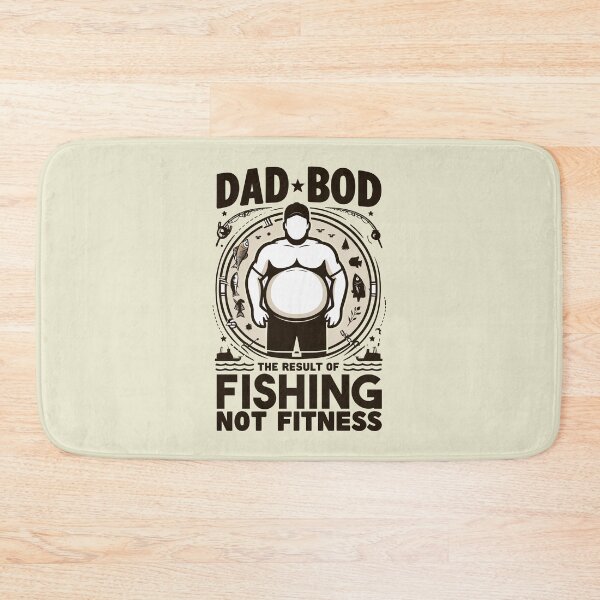 Item preview, Dad Bod The Result Of Fishing Not Fitness designed and sold by Daqomm.