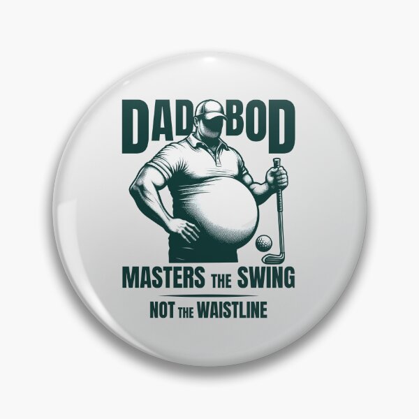 Item preview, Golf Dadbod Masters The Swing Not The Waistline designed and sold by Daqomm.