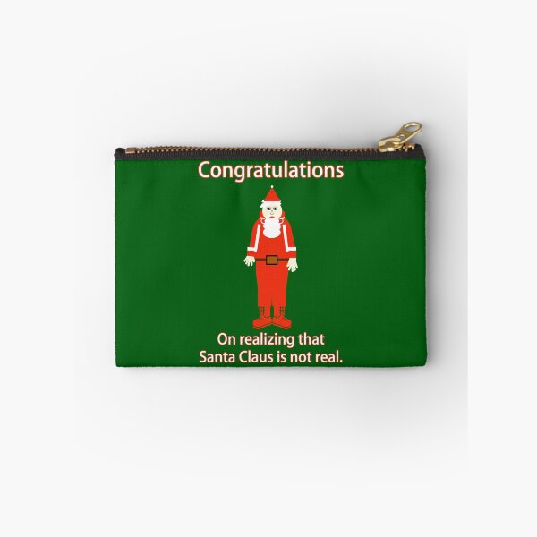 Item preview, Congratulations on realizing that Santa is not real designed and sold by Rachel the Artist .