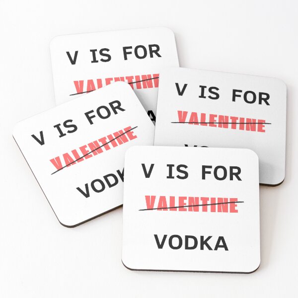 Item preview, V Is For Valentine Vodka designed and sold by GbzDigital.