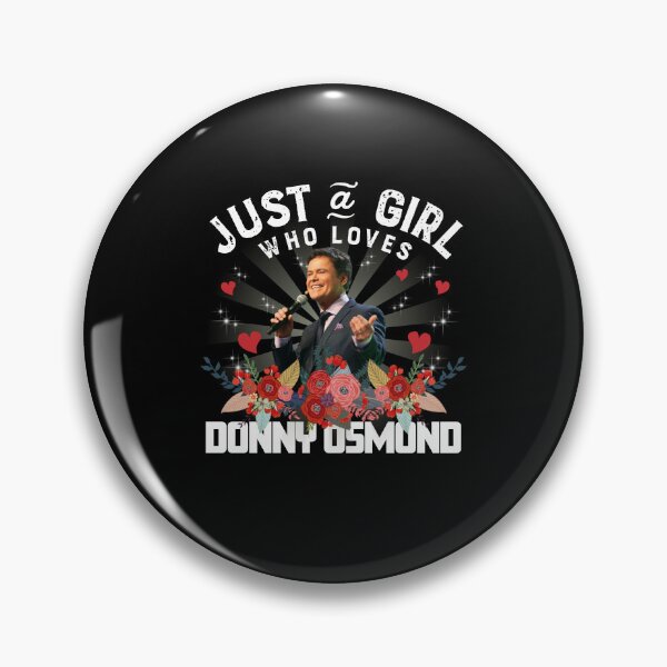 Item preview, Just A Girl Who Loves Donny Osmond designed and sold by kathelmoala.