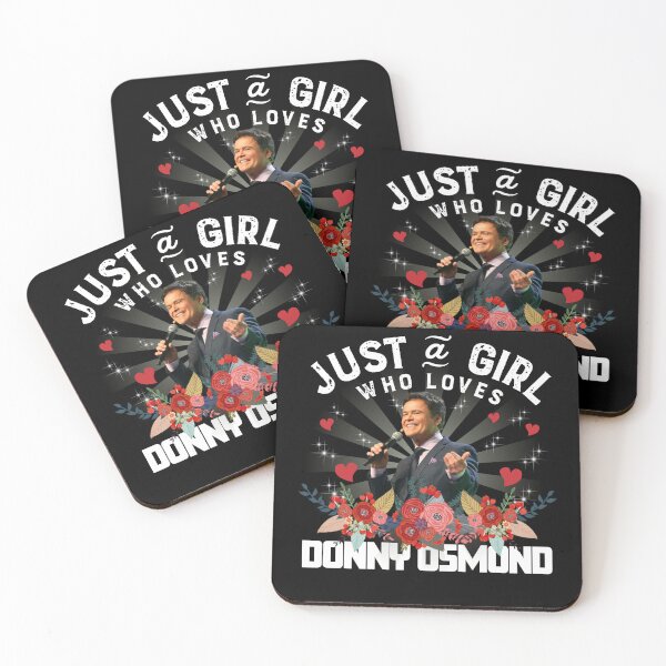 Item preview, Just A Girl Who Loves Donny Osmond designed and sold by kathelmoala.