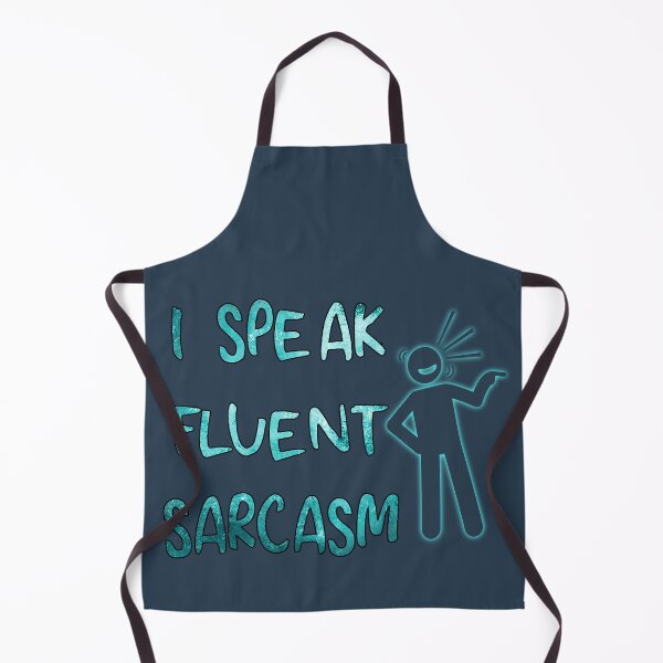 Item preview, I Speak Fluent Sarcasm designed and sold by NickTaroDesign.