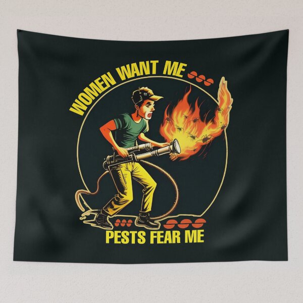 Item preview, Women want me pests fear me- funny pest control designed and sold by SidTastic .