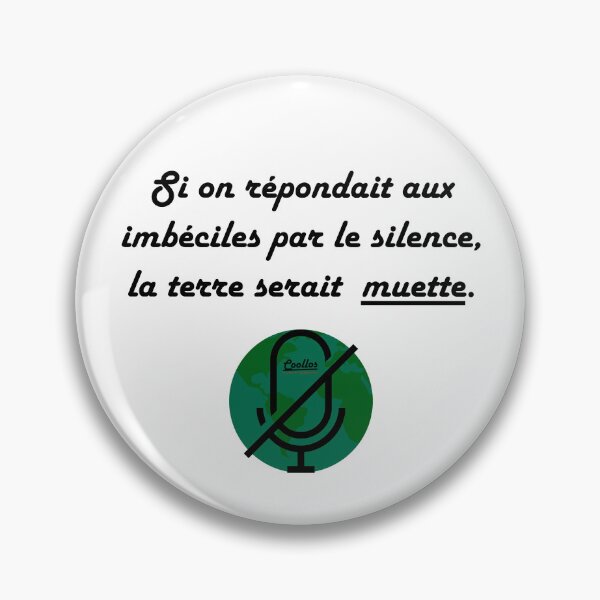 Aperçu de l'œuvre Si on répondait aux imbéciles créée et vendue par Coollos.