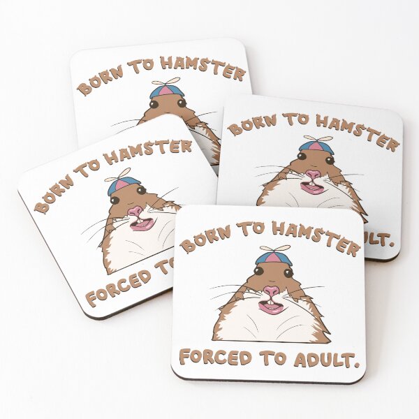 Item preview, Born to hamster, forced to adult designed and sold by taylustra.