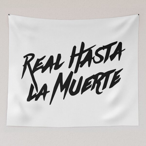Item preview, Real Hasta La Muerte Merch Real Hasta La Muerte designed and sold by Laurie-Londono.