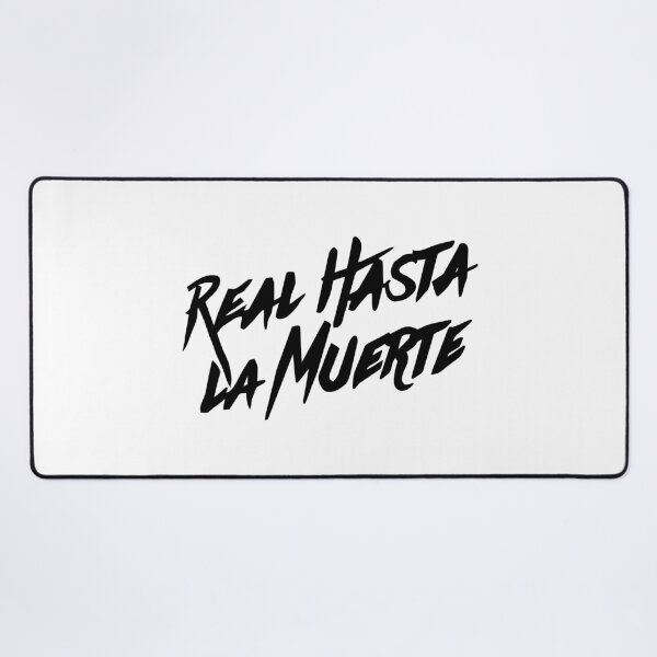 Item preview, Real Hasta La Muerte Merch Real Hasta La Muerte designed and sold by Laurie-Londono.