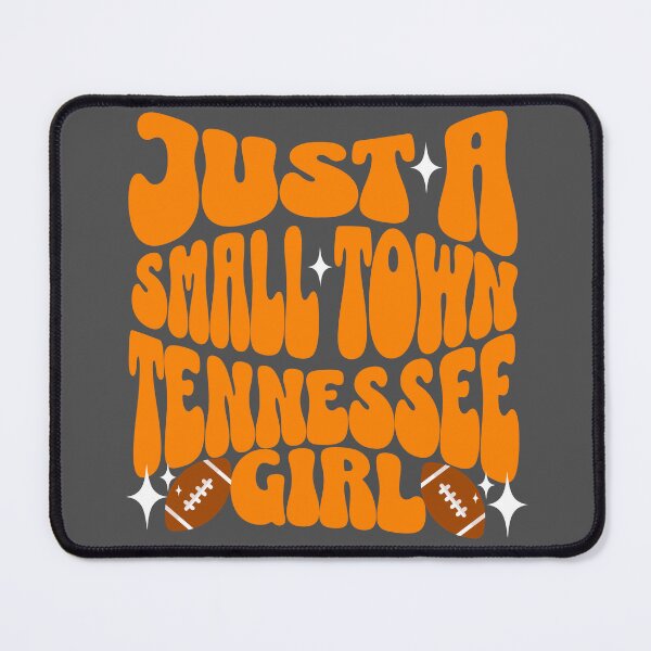 Item preview, Just A Small Town Tennessee Girl Football designed and sold by DT creations.