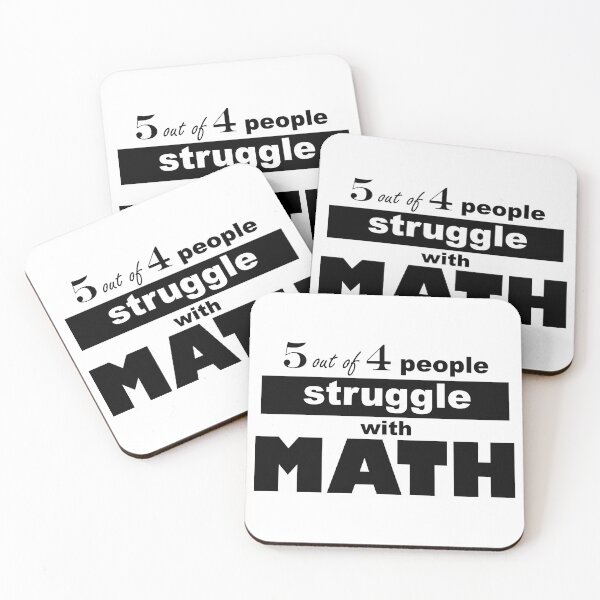 Item preview, 5 out of 4 people struggle with MATH designed and sold by beavisbob.