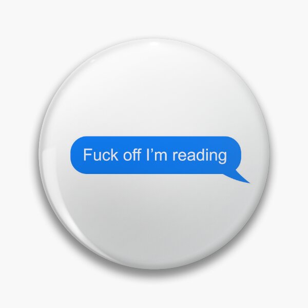 Item preview, Copy of Fuck off I'm reading designed and sold by StickyBook.