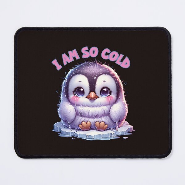 Item preview, I Am So Cold Baby Penguin designed and sold by elynne9.