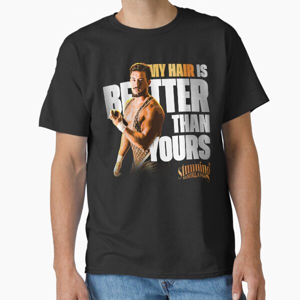 Aperçu de l'œuvre "Superbe" Sam Della Valle - Mes cheveux sont meilleurs que les vôtres - T-shirt Pro Wrestling créée et vendue par ageofleo.
