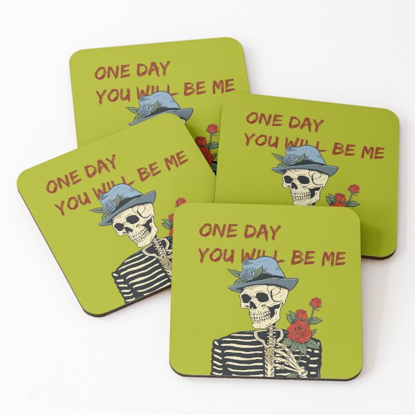 Item preview, sarcastic skeleton 4: One day you will be me designed and sold by obstinator.