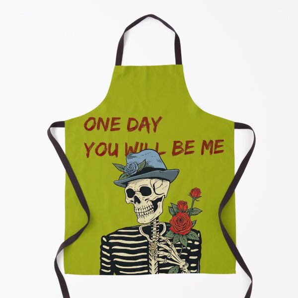 Item preview, sarcastic skeleton 4: One day you will be me designed and sold by obstinator.