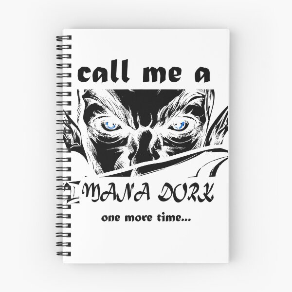 Item preview, Call Me A Mana Dork One More Time designed and sold by Maximilian Simson.