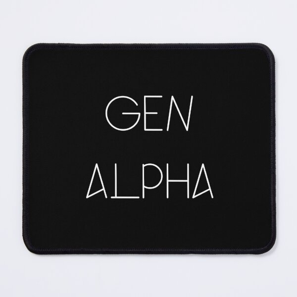 Item preview, Gen Alpha Trending Motivational Inscription For for Generation Alpha and Boomer designed and sold by RSRS Shop.